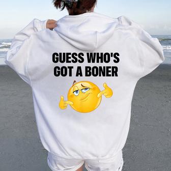 Guess Who's Got A Cheeky Joke Sarcastic Adult Women Oversized Hoodie Back Print - Thegiftio UK