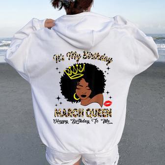 March Queen African American Black Woman Birthday Queen Women Oversized Hoodie Back Print - Thegiftio UK
