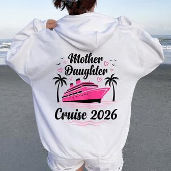 Mother And Daughter Gone Cruising 2026 Cruise Matching Women Oversized Hoodie Back Print - Thegiftio UK