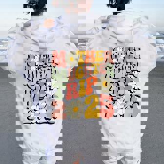 Mother Daughter Trip 2025 Matching Mom Daughter Trip Women Oversized Hoodie Back Print | Mazezy