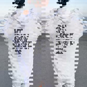 One Lonely Beastie I Be Quote Sarcastic Women Oversized Hoodie Back Print | Seseable FR