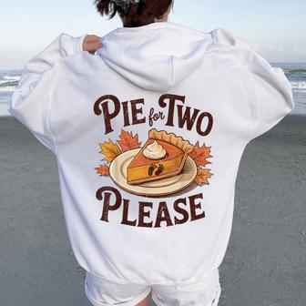 Pie For Two Please Thanksgiving Pregnancy Announcement Mom Women Oversized Hoodie Back Print - Thegiftio UK