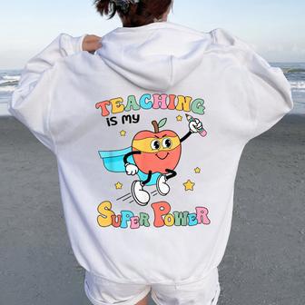 Retro Teaching Is My Superpower Apple Teacher Appreciation Women Oversized Hoodie Back Print - Thegiftio UK