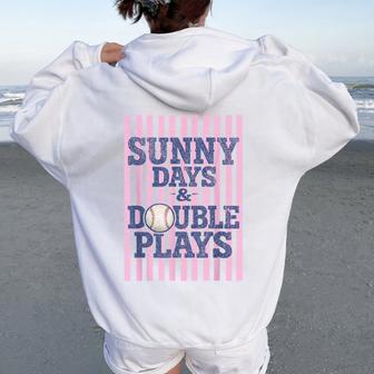 Sunny Baseball Days And Double Plays Game Day Girl Women Oversized Hoodie Back Print - Thegiftio UK
