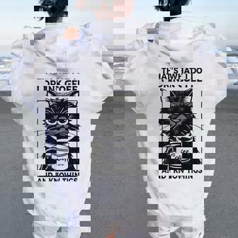 That's What I Do I Drink Coffee And I Know Things Cat Women Oversized Hoodie Back Print - Thegiftio