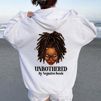 Unbothered Dreadlocks Loc'd Hair Sassy Girls Black Women Women Oversized Hoodie Back Print - Thegiftio UK