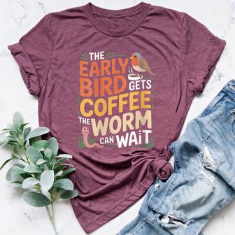 The Early Bird Gets Coffee The Worm Can Wait Women's Heather T-Shirt | Mazezy