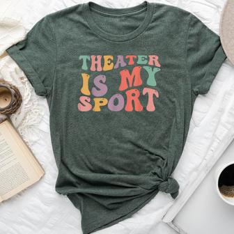 Theater Is My Sport Cute Groovy Actor For Musical Theater Bella Canvas T-shirt - Thegiftio UK