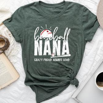 Baseball Nana Crazy Proud Always Loud Nana Baseball Bella Canvas T-shirt - Thegiftio UK