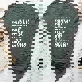 Blah Blah Blah It's My 50Th Birthday Happy Omg Outfits Bella Canvas T-shirt | Mazezy