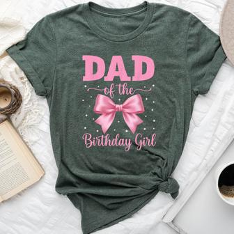 Dad Of The Birthday Girl Coquette Bow Party Family Matching Bella Canvas T-shirt - Thegiftio UK