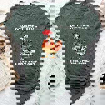 Don't Scare Me I Fart Easily Sarcasm Humor Chicken Bella Canvas T-shirt | Mazezy