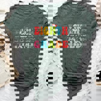 Eighth Grade Dream Team Teacher Students Back To School Bella Canvas T-shirt | Mazezy