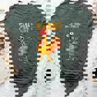 F-Caw-F Chicken Humor Quote Rooster Meme On Back Bella Canvas T-shirt | Mazezy