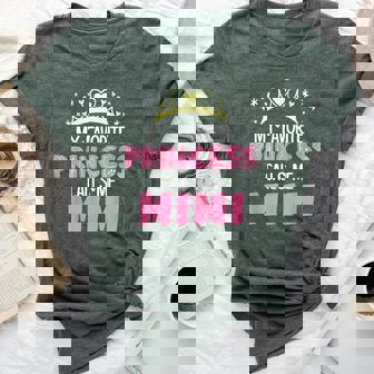 My Favorite Princess Calls Me Mimi Cute Grandma Bella Canvas T-shirt | Mazezy