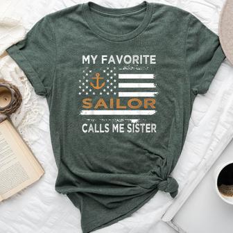 My Favorite Sailor Calls Me Sister Proud Sailor Sister Bella Canvas T-shirt - Thegiftio UK