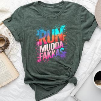 Girls Run Mudda Fakkas Mud Queen My Mudding Crew Muddy Fakas Bella Canvas T-shirt | Mazezy