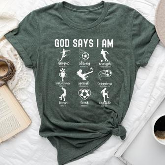 God Says I Am Christian Bible Verse Religious Soccer Player Bella Canvas T-shirt | Mazezy