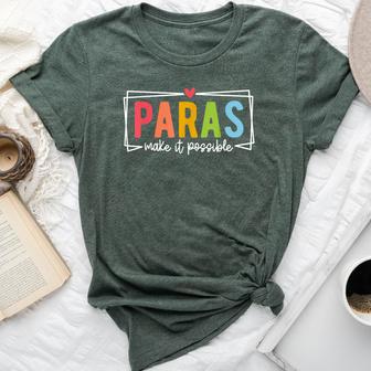 Paras Make It Possible Paraprofessional Paraeducator Teacher Bella Canvas T-shirt - Thegiftio UK