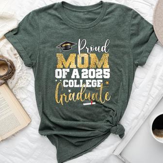 Proud Mom Of 2025 Graduate College Graduation Party Bella Canvas T-shirt - Thegiftio UK