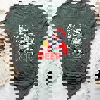 Santa Drinking Beer- It's The Most Wonderful Time For A Beer Bella Canvas T-shirt | Mazezy