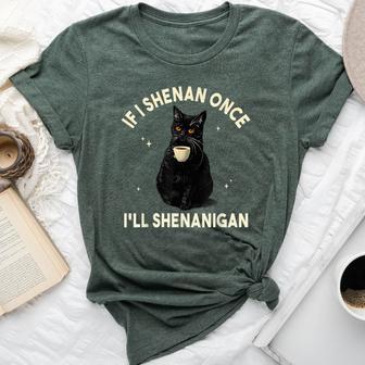 If I Shenan Once I'll Shenanigan Cat Coffee Lover Bella Canvas T-shirt - Thegiftio