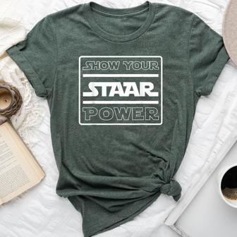 Show Your Staar Power Testing Test Day Student Teacher Bella Canvas T-shirt - Thegiftio