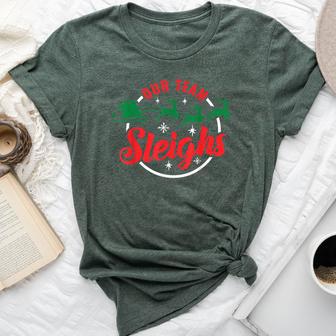 Our Team Sleighs Christmas Family Pajama Xmas Holiday Womens Bella Canvas T-shirt - Thegiftio UK