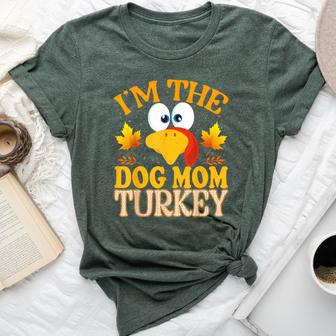 Thanksgiving I'm The Dog Mom Turkey Matching For Women Bella Canvas T-shirt - Thegiftio UK