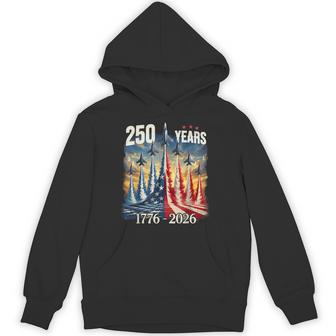 250 Years 1776-2026 Fighter Jets Usa Flag 250Th Birthday Hoodie - Thegiftio UK