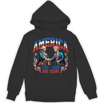 250 Years America Anniversary 250Th Trump Washington Hoodie - Thegiftio UK