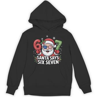 6 7 Patriotic Santa Says Six Seven Christmas Hoodie - Thegiftio UK