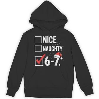 67 Meme Nice Naughty 6-7 Christmas Brain Rot Xmas Hoodie - Thegiftio UK