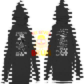 67 Thanksgiving Turkey 6 7 Six Seven Bruh Unisex Hoodie | Mazezy