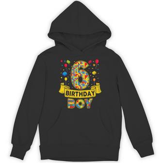 6Th Birthday Boy Bricks Six Bday 6 Year Old Birthday Boy Hoodie - Thegiftio UK