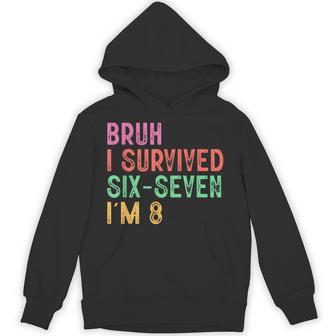 8Th Birthday Boy Outfit I`M 8 Year Old Six Seven Bruh 6 7 Hoodie - Thegiftio