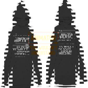 Animator Animation Job Saying Unisex Hoodie | Mazezy