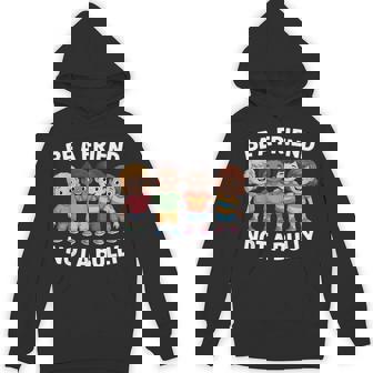 Anti Bullying Be A Friend Not A Bully Kindness Unity Day Hoodie | Seseable CA