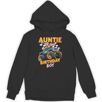 Auntie Of The Birthday Boy Monster Truck Birthday Family Hoodie - Monsterry