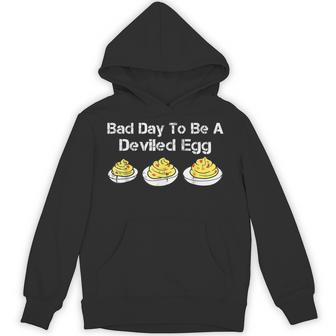 Bad Day To Be A Deviled Egg Thanksgiving Holiday Hoodie - Thegiftio
