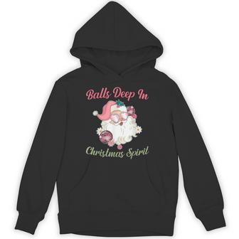 Balls Deep In Christmas Spirit Xmas Hoodie - Thegiftio