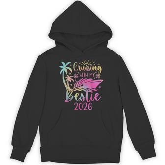 Besties Cruise Trip Matching Cruising With My Bestie 2026 Hoodie - Thegiftio UK