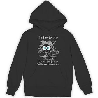 Black Cat Its Fine I'm Fine Parkinson’S Awareness Hoodie - Monsterry