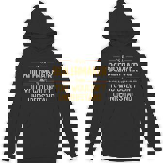 Boilermaker Job Saying Unisex Hoodie | Mazezy
