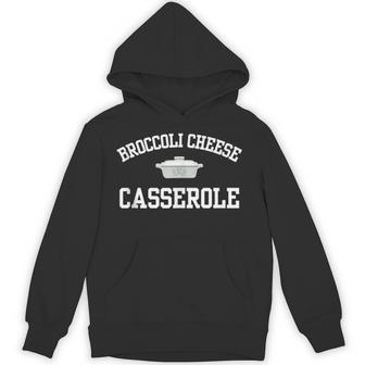Broccoli Cheese Casserole Thanksgiving Dinner Cooking Feast Tank Top Unisex Hoodie | Mazezy