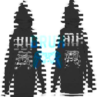 Bruh Meme Gamer Birthday Saying Brother Ns Boys Hoodie | Mazezy