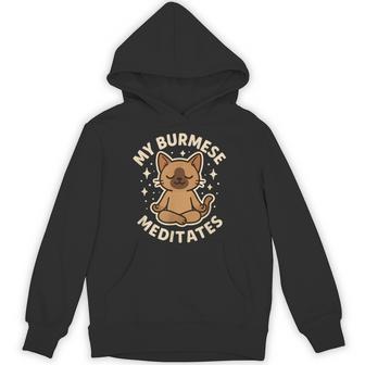 My Burmese Cat Meditates Cute Art Unisex Hoodie - Monsterry