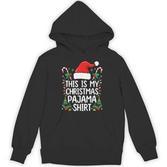This Is My Christmas Pajama Holiday Xmas Pajama Hoodie - Thegiftio UK