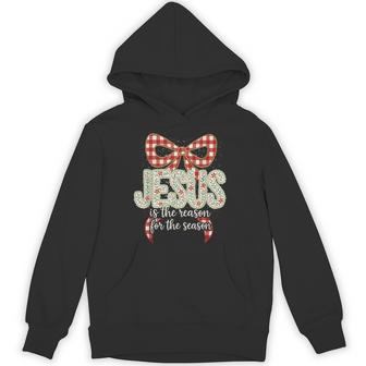 Coquette Christmas Jesus Jesus Is The Reason For The Season Hoodie - Thegiftio UK