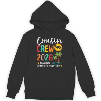 Cousin Crew 2026 Summer Making Memories Hoodie - Thegiftio